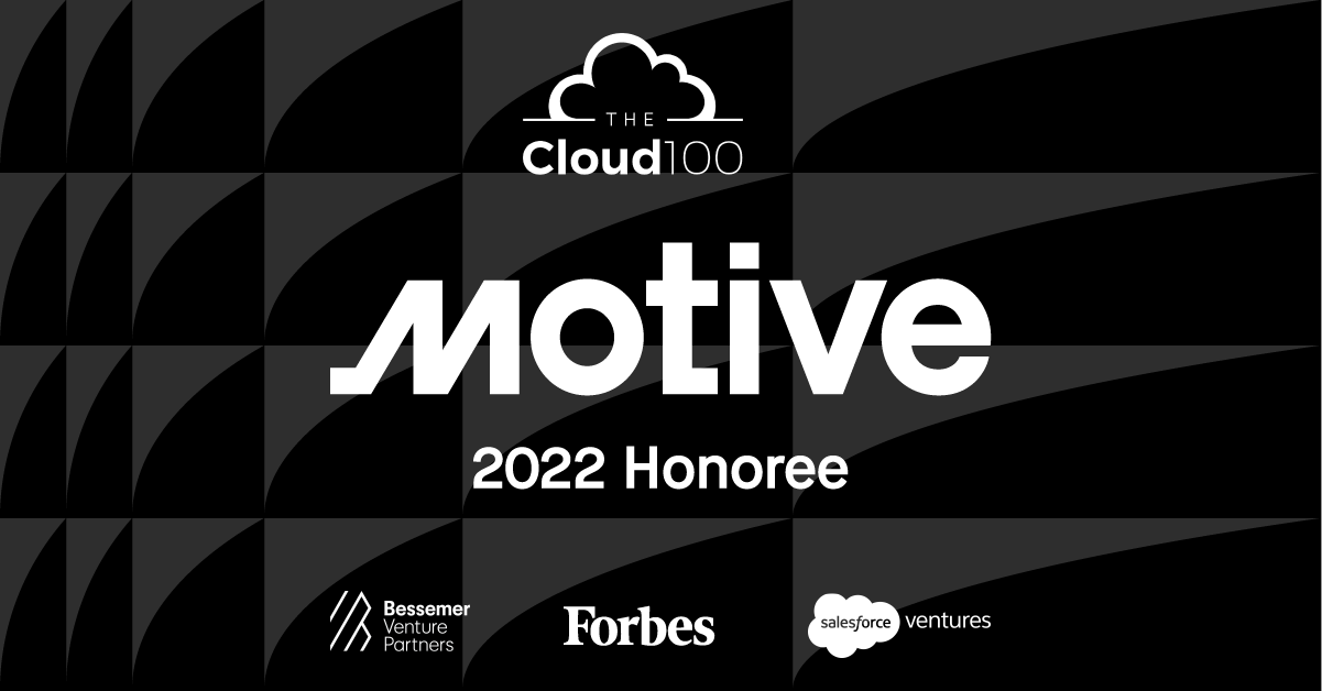 Motive named to 2022 Forbes Cloud 100 | Motive
