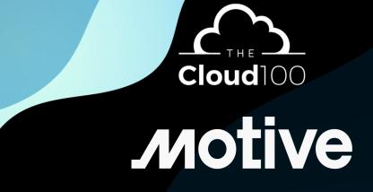 Motive named to the 2025 Forbes Cloud 100.