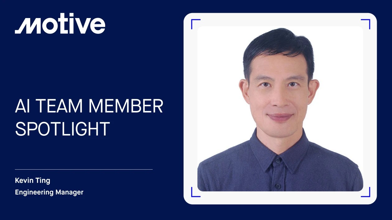 Employee Spotlight: Driving Safety Forward with Motive’s AI