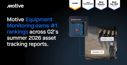 Motive Equipment Monitoring earns #1 rankings across G2’s summer 2026 asset tracking reports.