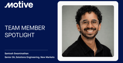 Driving global innovation: Why Santosh Swaminathan returned to Motive to build the future of physical AI.